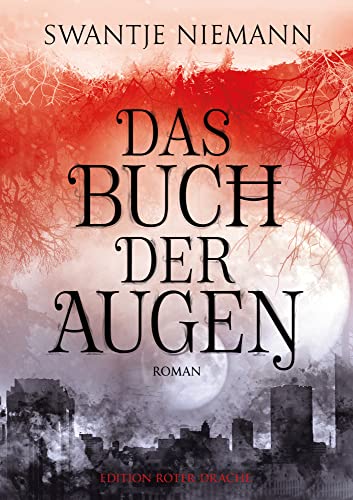 Das Buch der Augen von Edition Roter Drache