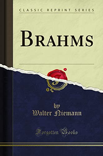 Brahms (Classic Reprint)