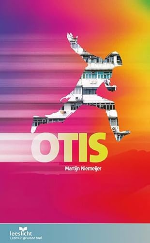 Otis: in makkelijke taal (Lezen voor iedereen) von Eenvoudig Communiceren B.V.
