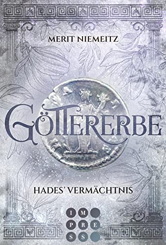 Göttererbe 2: Hades' Vermächtnis: Romantasy über eine Studentin, die ein ungeahntes göttliches Erbe antritt (2)