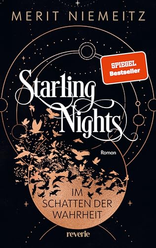 Starling Nights 1: Im Schatten der Wahrheit | Die neue Dark Academia Dilogie | Romantische New-Adult-Fantasy der Spiegel Bestseller Autorin #EnemiestoLovers at its best Starling Nights 1: Im Schatten der Wahrheit | Die neue Dark Academia Dilogie | Romantische New-Adult-Fantasy der Spiegel Bestseller Autorin #EnemiestoLovers at its best