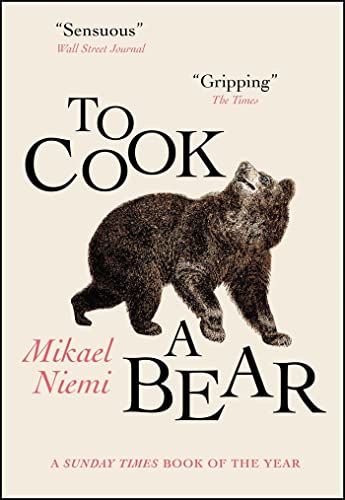 To Cook a Bear: Winner of the Petrona Award 2021