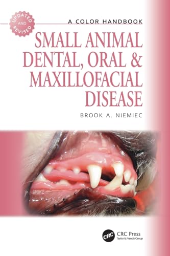 Small Animal Dental, Oral and Maxillofacial Disease: A Color Handbook (Veterinary Color Handbook)