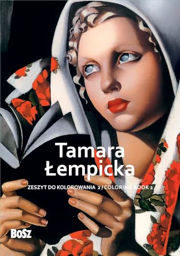 Tamara Łempicka - zeszyt do kolorowania 2 von Bosz