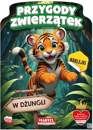 Przygody zwierzątek w dżungli z naklejkami Przygody zwierzątek w dżungli z naklejkami von Martel