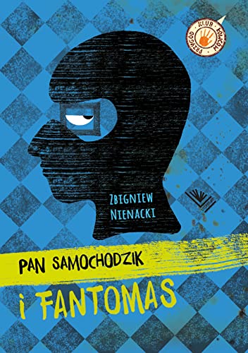 Pan Samochodzik i Fantomas von Literatura