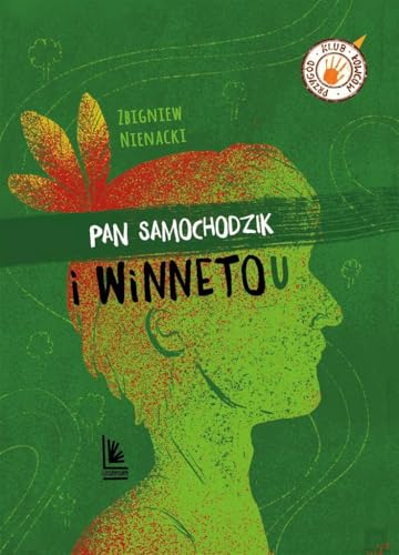 Pan Samochodzik i Winnetou von Literatura