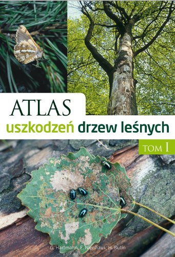 Atlas uszkodzen drzew lesnych Atlas uszkodzen drzew lesnych von Multico