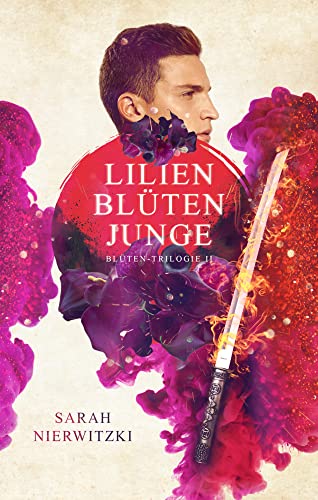 Lilienblütenjunge: Blüten-Trilogie 2 von Nova MD