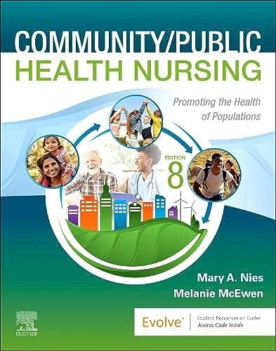 Community/Public Health Nursing: Promoting the Health of Populations von Elsevier
