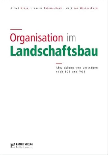 Organisation im Landschaftsbau