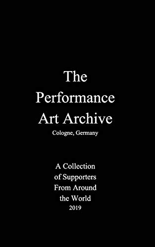 The Performance Art Archive von Blurb
