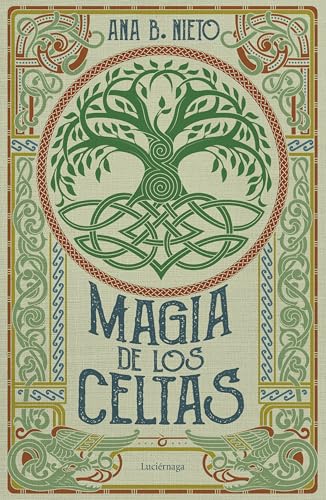 Magia de los celtas (ENIGMAS Y CONSPIRACIONES)