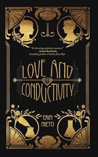 Love and Conductivity: An Uplifting, Heartwarming, Real-Life Love Story of Post WWI America von Koehler Books