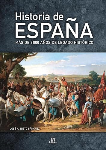 Historia de España: Más de 3.000 Años de Legado Histórico