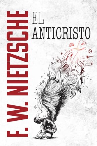 EL ANTICRISTO: Maldición sobre el cristianismo von Editorial Letra Minúscula