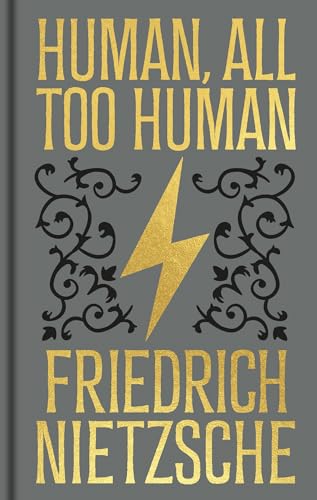 Human, All Too Human: Gilded Pocket Edition (Arcturus Ornate Classics) von Arcturus