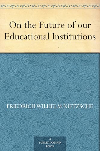 On the Future of Our Educational Institutions On the Future of Our Educational Institutions von Anson Street Press