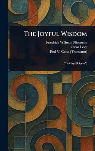 The Joyful Wisdom The Joyful Wisdom von Anson Street Press