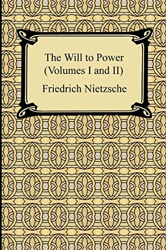 The Will to Power The Will to Power