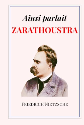 Ainsi parlait Zarathoustra: édition intégrale | Format Relié von TAZIRI