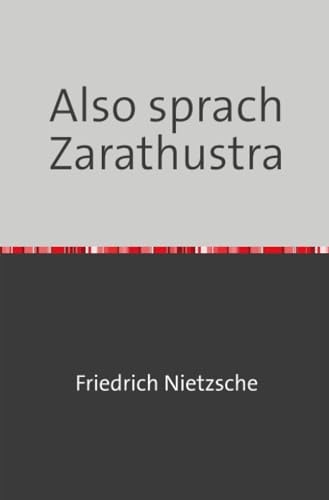 Also sprach Zarathustra Also sprach Zarathustra