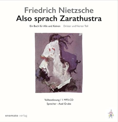 Also sprach Zarathustra.: Ein Buch für Alle und Keinen