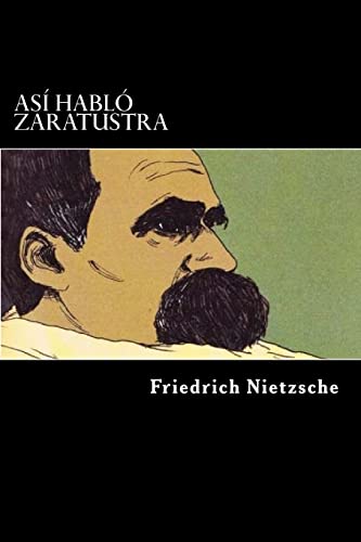 Asi Hablo Zaratustra (Spanish Edition) von CREATESPACE
