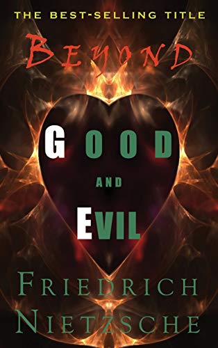 Beyond Good and Evil Beyond Good and Evil