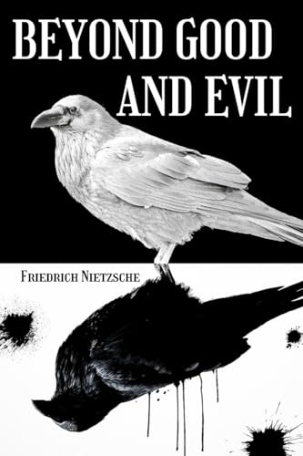 Beyond Good and Evil Beyond Good and Evil von Adultbrain Publishing