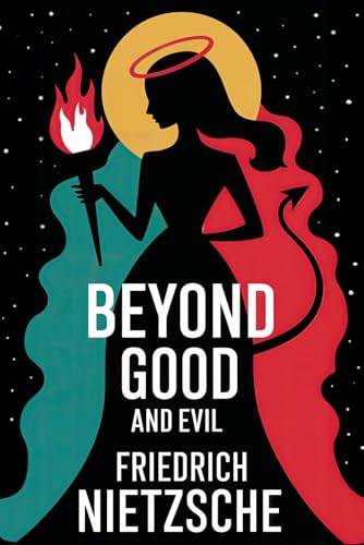Beyond Good and Evil: A New Translation Beyond Good and Evil: A New Translation von Independently published
