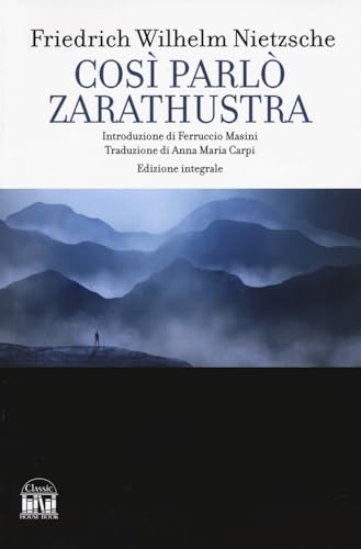Così parlò Zarathustra. Ediz. integrale Così parlò Zarathustra. Ediz. integrale von 2M
