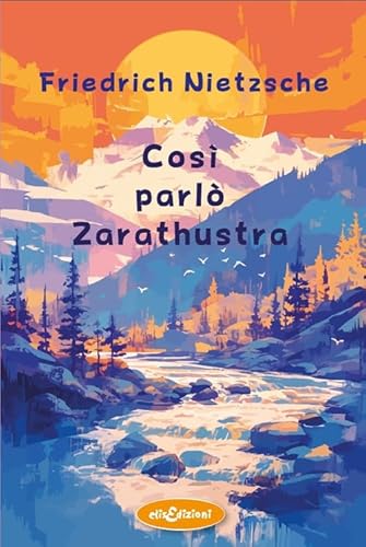 Così parlò Zarathustra von Elisedizioni