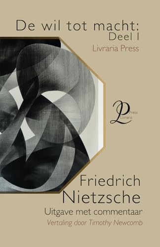 De wil tot macht: Deel I De wil tot macht: Deel I von Independently published