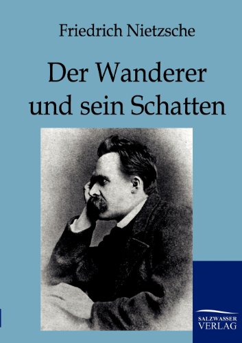 Der Wanderer und sein Schatten Der Wanderer und sein Schatten