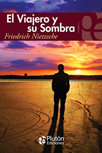 El Viajero y su Sombra (Colección Eterna, Band 1) von Plutón Ediciones