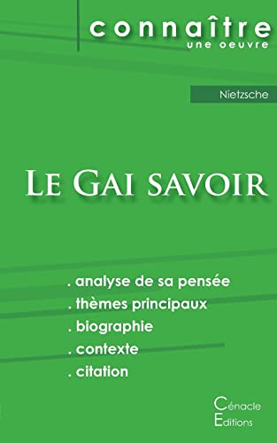 Fiche de lecture Le Gai savoir de Nietzsche (Analyse philosophique de référence et résumé complet) von Les Editions Du Cenacle