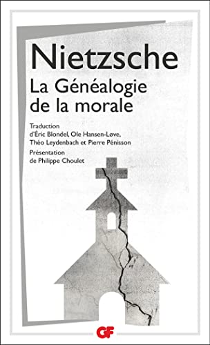 La Généalogie de la morale La Généalogie de la morale