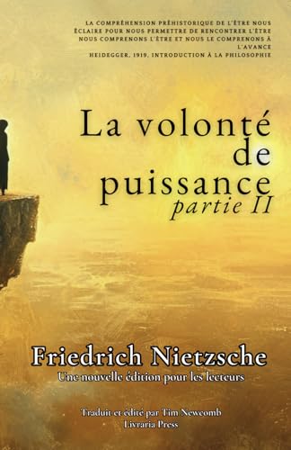 La volonté de puissance : Deuxième partie La volonté de puissance : Deuxième partie von Independently published