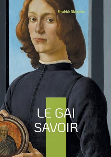 Le Gai Savoir: Odyssée philosophique joyeuse von BoD – Books on Demand – Frankreich
