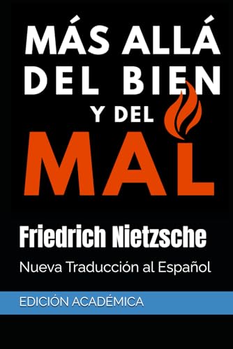 Más allá del bien y del mal: Nueva Traducción al Español Más allá del bien y del mal: Nueva Traducción al Español von Independently published