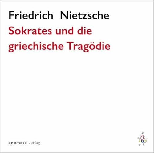 Sokrates und die griechische Tragödie: Lesung Sokrates und die griechische Tragödie: Lesung