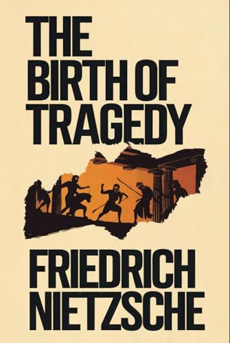 The Birth of Tragedy: A New Translation The Birth of Tragedy: A New Translation von Independently published