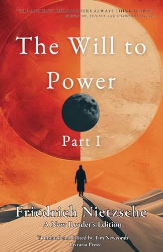 The Will to Power: Part I The Will to Power: Part I von Independently published