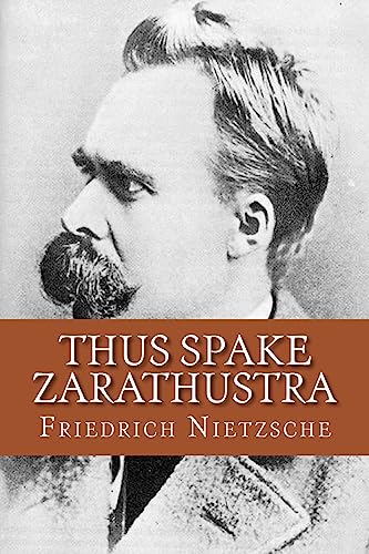 Thus Spake Zarathustra (English Edition) von CREATESPACE