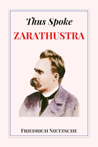 Thus Spoke Zarathustra: Hardcover Edition Thus Spoke Zarathustra: Hardcover Edition von TAZIRI