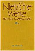 Werke, Kritische Gesamtausgabe, Abt.9, Bd.1-3, Notizheft N VII 1; Notizheft N VII 2; Notizhefte N VII 3, N VII 4; 3 Bde. m. CD-ROM: Der ... in differenzierter Transkription [9/1-3])
