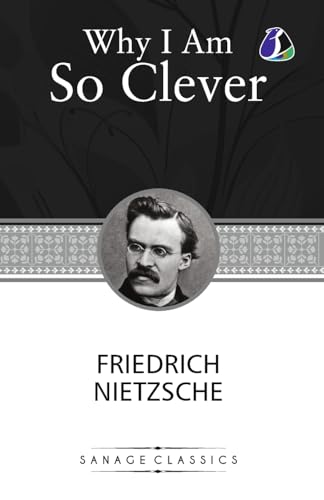 Why I am so clever von SANAGE PUBLISHING HOUSE LLP