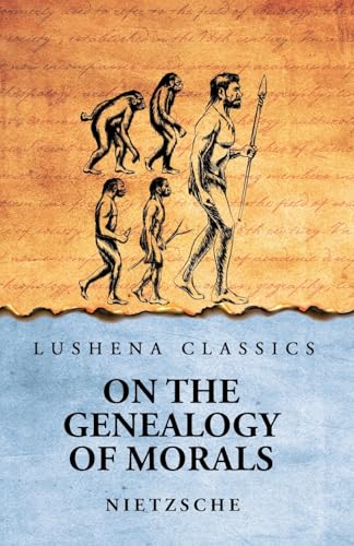 On The Genealogy of Morals von Lushena Books