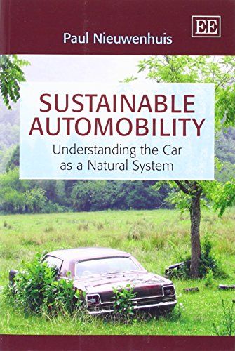 Sustainable Automobility: Understanding the Car As a Natural System
